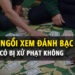 Trung tâm tư vấn pháp luật Toàn Tâm (TTLCC): Ngồi xem đánh bạc – Sử dụng bao lì xì in hình quốc huy, sổ đỏ, tiền Việt Nam bị pháp luật nghiêm cấm?
