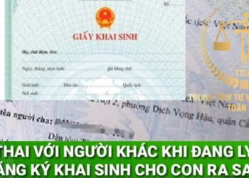 Trung tâm TTLCC: Đăng ảnh chụp màn hình tin nhắn người khác có thể vi phạm quyền riêng tư – Mang thai với người khác khi đang ly thân, đăng ký khai sinh cho con ra sao?