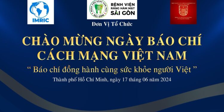Bệnh viện Răng Hàm Mặt Sài Gòn và Viện IMRIC – Viện IRLIE chuẩn bị tổ chức gặp mặt các nhà báo, phóng viên nhân kỷ niệm Ngày Báo chí cách mạng Việt Nam