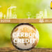 Làm quen thị trường tín chỉ carbon :Tiềm năng lớn trong ngành nông nghiệp