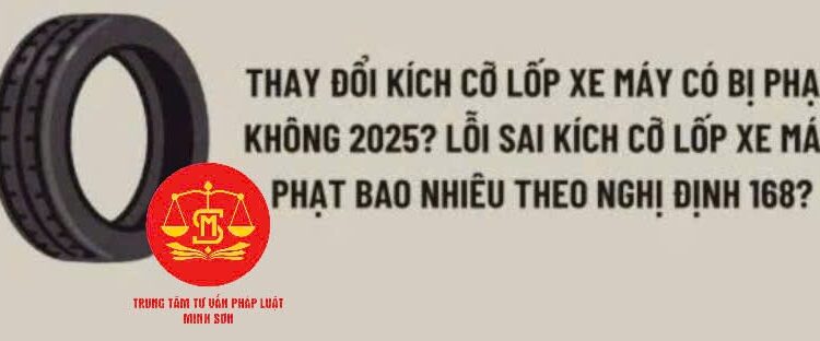 Trung tâm tư vấn pháp luật Minh Sơn (TTTVPLMS): Dừng xe máy để nghe điện thoại – Thay đổi kích cỡ lốp xe máy bị phạt bao nhiêu?