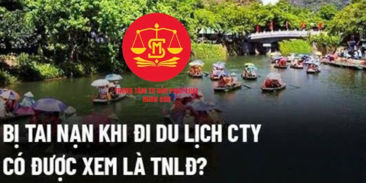 Trung tâm tư vấn pháp luật Minh Sơn: Định cư nước ngoài, muốn làm thẻ căn cước công dân – Bị tai nạn khi đi du lịch cùng công ty, có được xem là tai nạn lao động không?