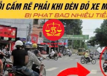 Trung tâm tư vấn pháp luật Minh Sơn: Hành vi rẽ phải khi đèn đỏ có thể bị phạt tới 22 triệu đồng – Vi phạm giao thông bị xử phạt tại chỗ không lập biên bản?