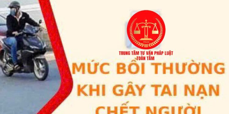 Trung tâm tư vấn pháp luật Toàn Tâm: Các hình phạt đối với người chưa thành niên phạm tội- Gây tai nạn chết người phải bồi thường bao nhiêu tiền?