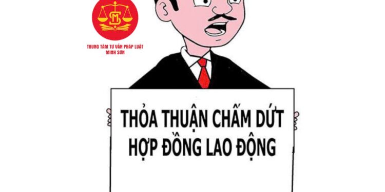 Trung tâm tư vấn pháp luật Minh Sơn: Công ty có được sa thải người lao động đang hưởng án treo – Thỏa thuận chấm dứt hợp đồng có chặn được tranh chấp lao động?